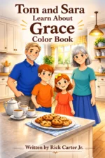 Tom and Sara Learn About Grace: Color Book