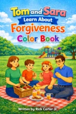 Tom and Sara Learn About Forgiveness: Color Book